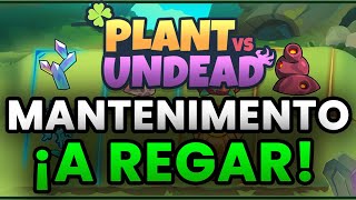 Plants vs Undead MANTENIMIENTO (Se acaba el tiempo)