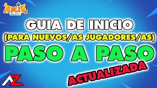 Paso A Paso, Como Empezar En Axie Infinity!!! – Guía Actualizada En Español