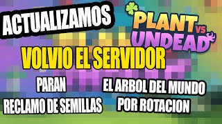 Plants Vs Undead Vuelve El Servidor Con Noticias!!