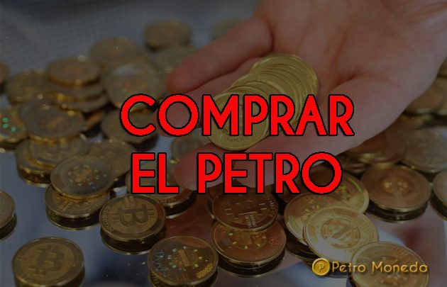 Donde Comprar el Petro